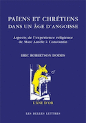 Païens et chrétiens dans un âge d'angoisse